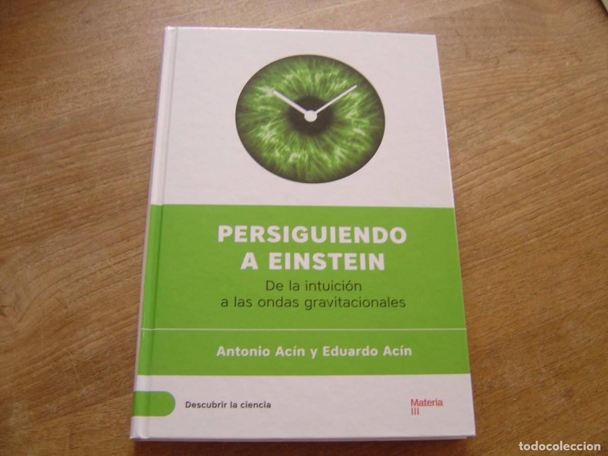 Libros de segunda mano: PERSIGUIENDO A EINSTEIN. DESCUBRIR LA CIENCIA. BATISCAFO SL. 2016. NUEVO. - Foto 1
