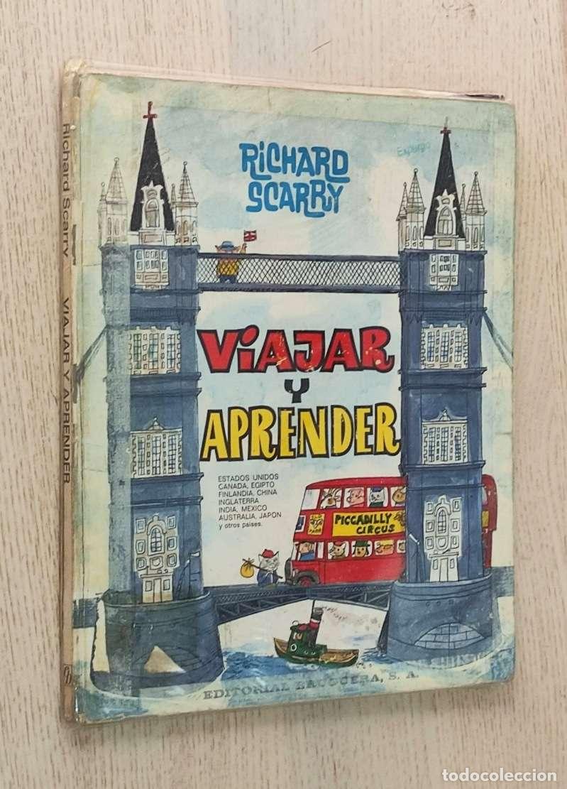 Libros de segunda mano: VIAJAR Y APRENDER - SCARRY, Richard - Foto 1