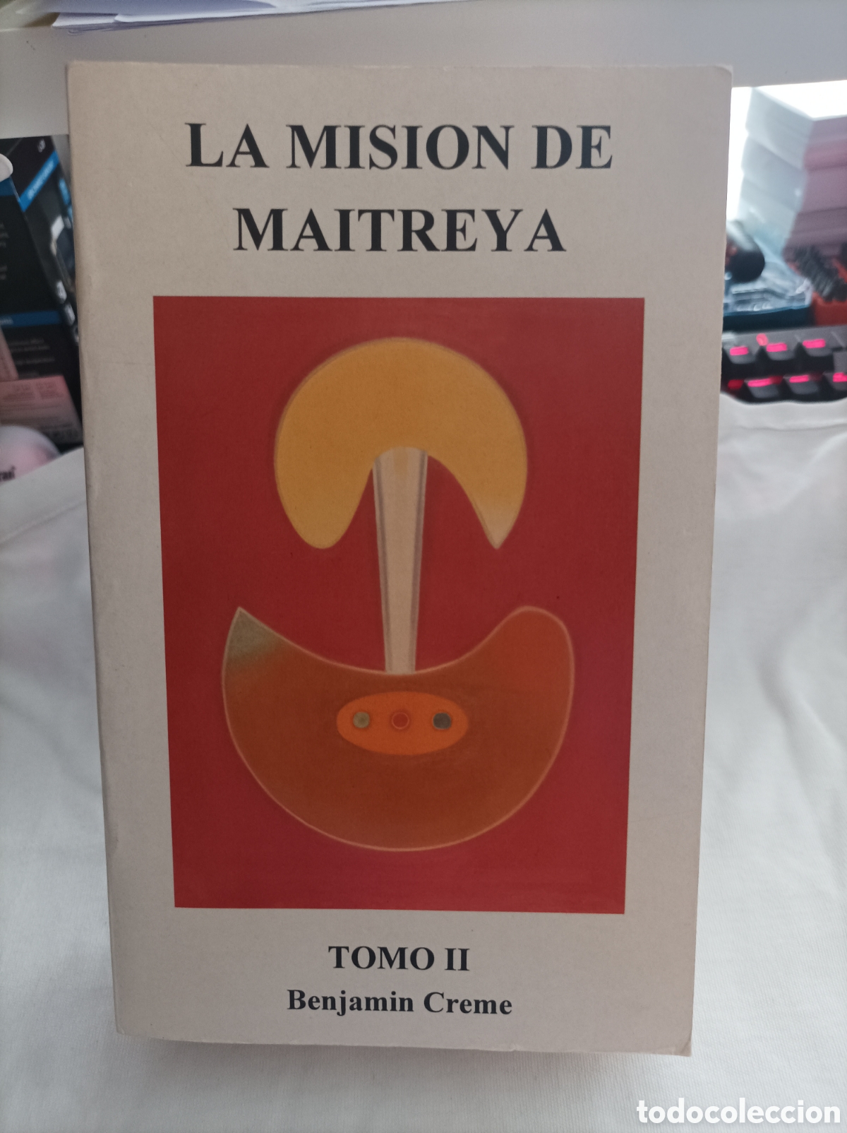 Libros de segunda mano: La misi&oacute;n de maitreya-tomo II-Benjam&iacute;n creme - Foto 1