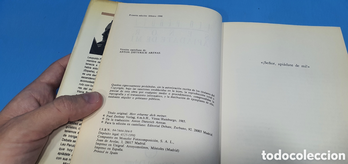 Libros de segunda mano: SE&Ntilde;OR, APIADATE DE MI. LEO PERUTZ. EDITORIAL DEBATE. 1990 - Foto 3
