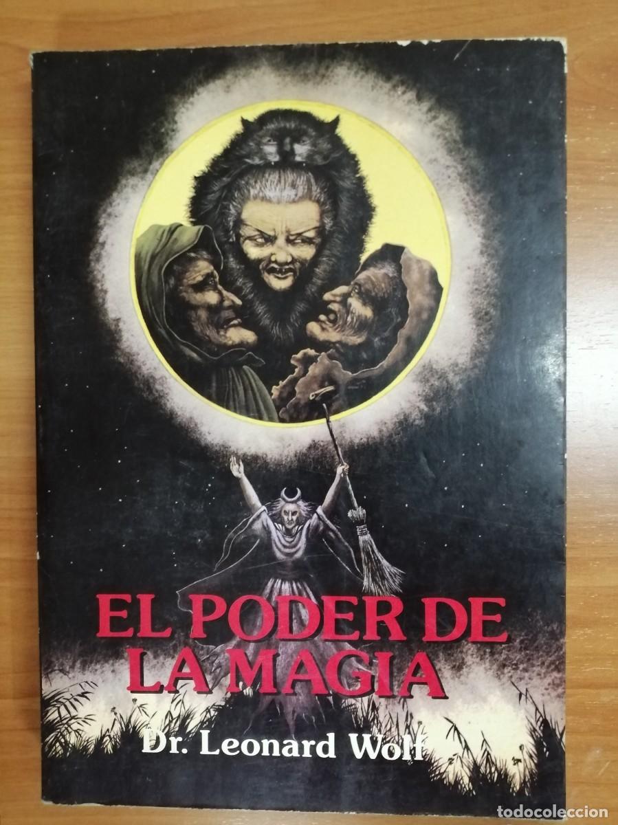Libros de segunda mano: El poder de la magia, del Dr. Leonard Wolf - Foto 1
