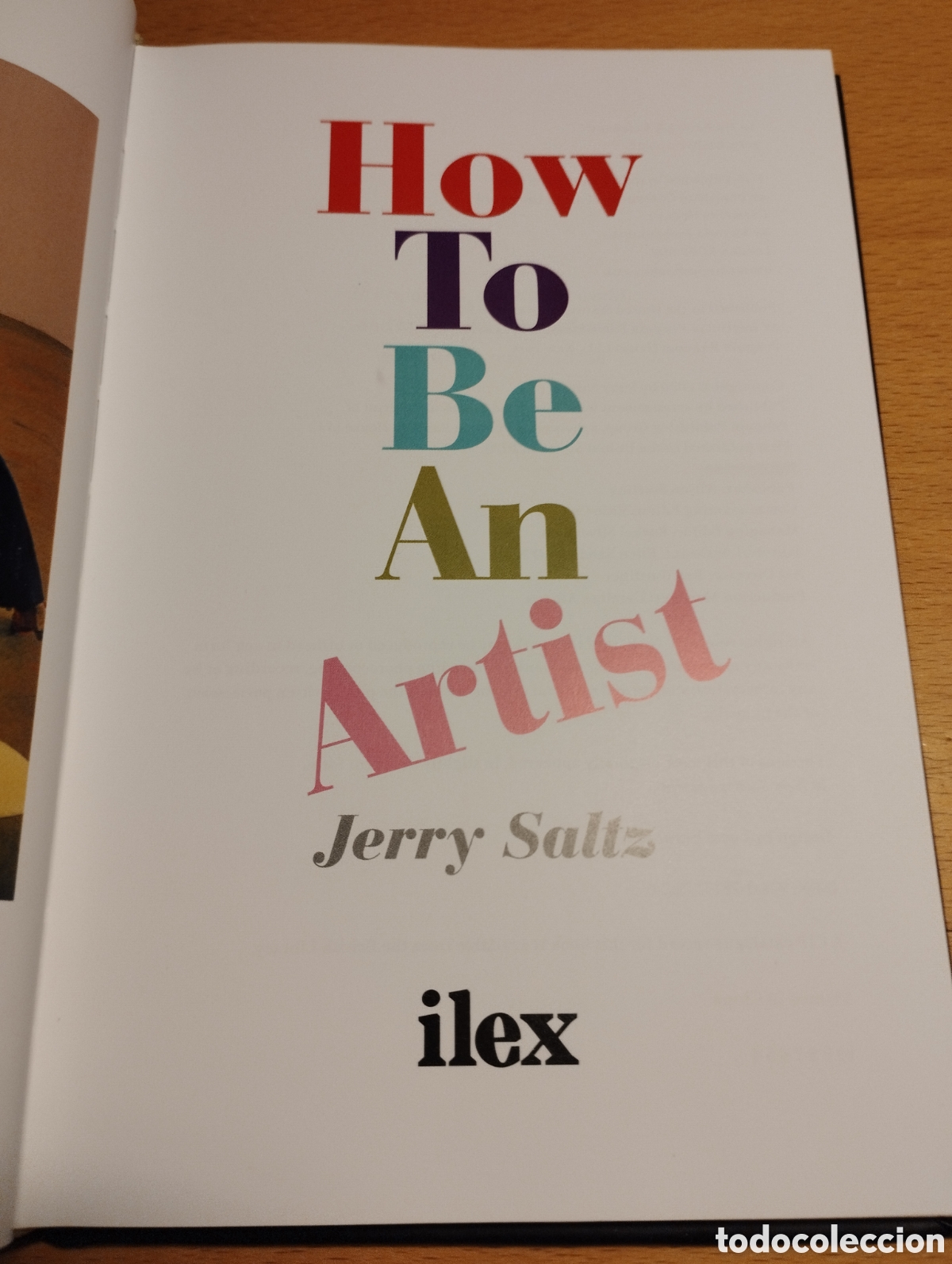 Libros de segunda mano: HOW TO BE AN ARTIST (JERRY SALTZ) - Foto 2