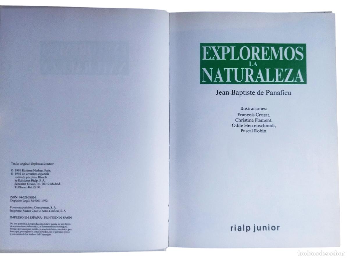 Libros de segunda mano: EXPLOREMOS LA NATURALEZA / J.B. DE PANAFIEU. CASI COMO NUEVO. - Foto 4