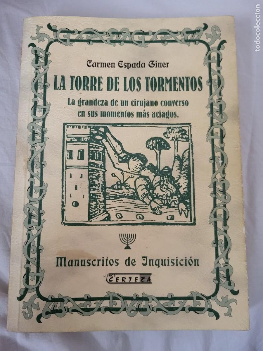 Libros de segunda mano: LA TORRE DE LOS TORMENTOS. CARMEN ESPADA GINER - Foto 1
