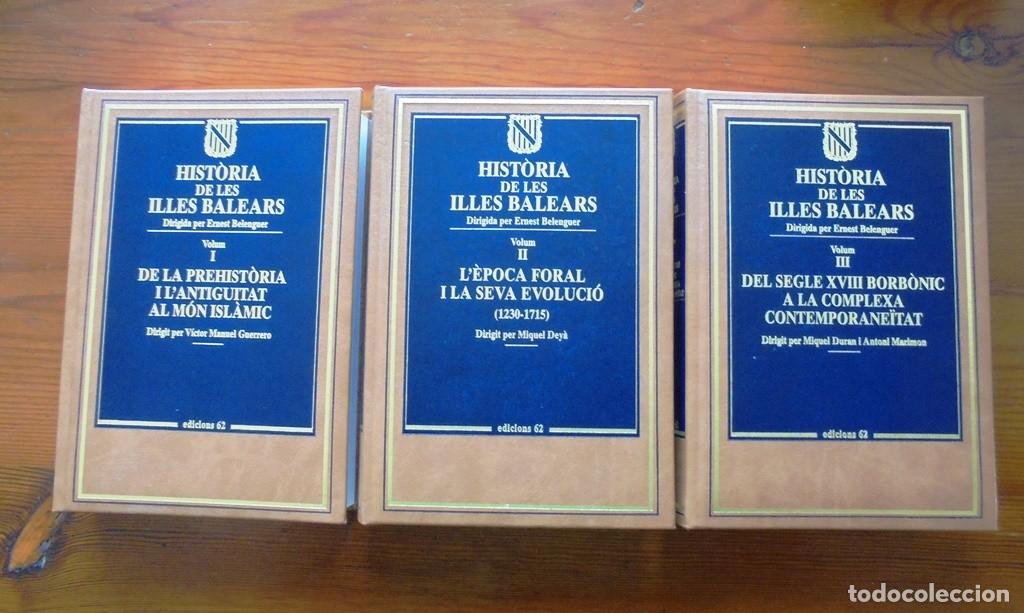 Libri di seconda mano: Història de les Illes Balears I-III 2004 impecable 1a ed. Edicions 62. Dirigida per Ernest Belenguer