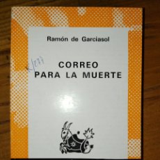 Libros de segunda mano: CORREO PARA LA MUERTE. RAMÓN DE GARCÍASOL. AUSTRAL