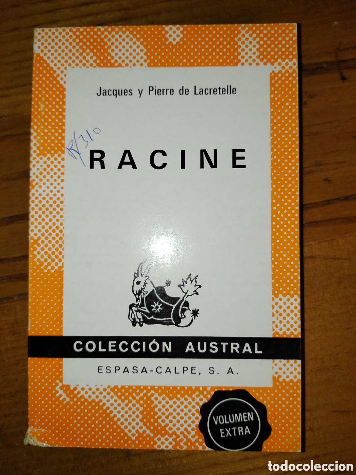 Libros de segunda mano: Racine. Jacques y Pierre de Lacretelle. Austral - Foto 1