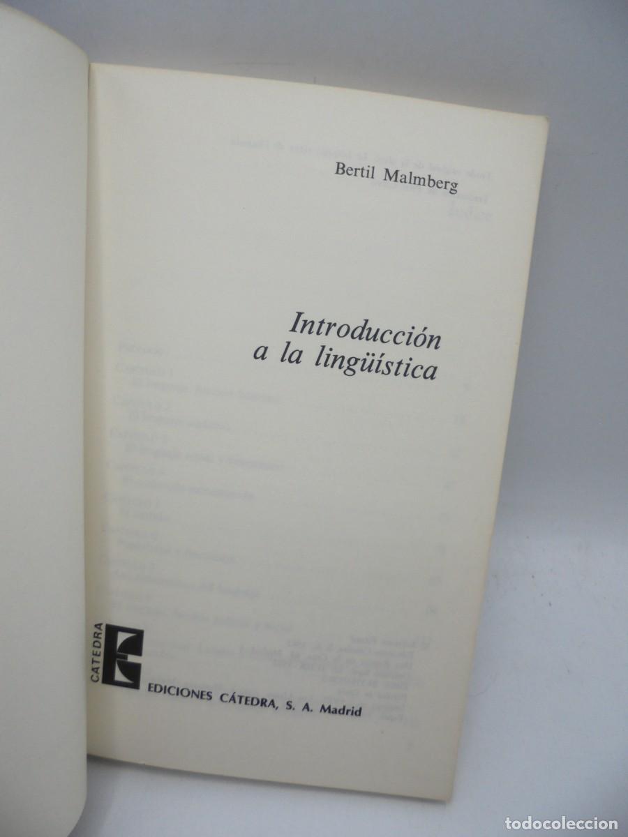 Libros de segunda mano: INTRODUCCION A LA LING&Uuml;ISTICA. BERTIL MALMERG. EDICIONES CATEDRA. 1982. PAGS : 243. - Foto 2