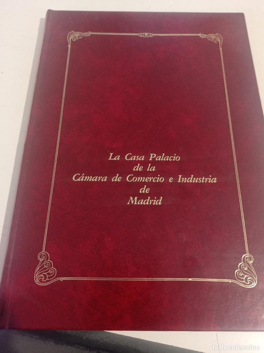 Libros de segunda mano: La Casa Palacio de la C&aacute;mara de Comercio e Industria de Madrid. Antecedentes Hist&oacute;ricos REF GAR 300