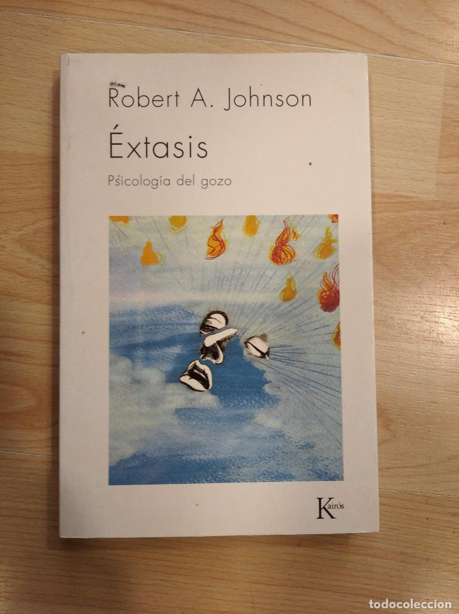 Libros de segunda mano: &Eacute;xtasis. Robert A. Johnson - Foto 1