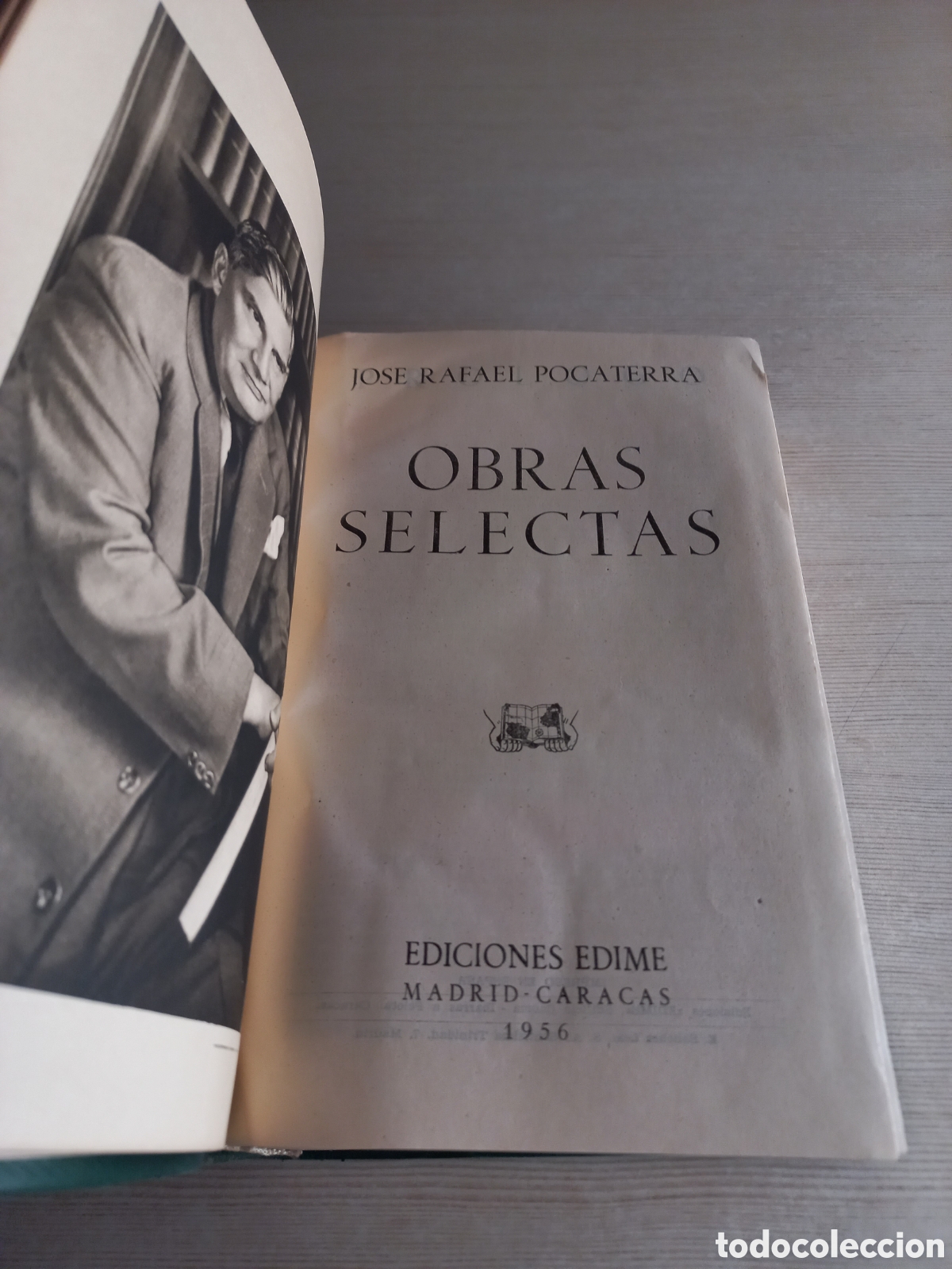 Libros de segunda mano: Obras Selectas Jos&eacute; Rafael Pocaterra. Ediciones Edime, 1956. - Foto 4
