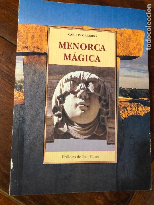 Libros de segunda mano: Menorca M&aacute;gica - Carlos Garrido - Foto 1