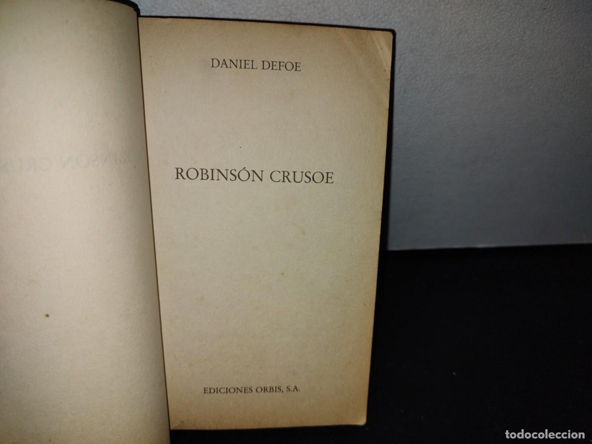 Libros de segunda mano: 184- ROBINSON CRUSOE - DANIEL DEFOE - EDICIONES ORBIS - 1984 - Foto 4