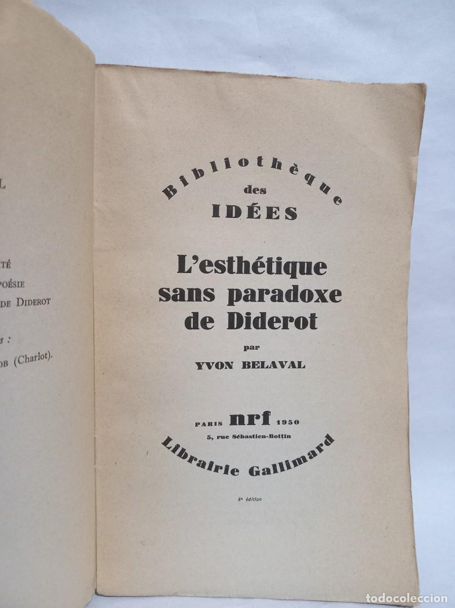 Libros de segunda mano: Yvon Belaval - Lesth&eacute;tique sans paradoxe de Diderot - 1950 - Foto 2
