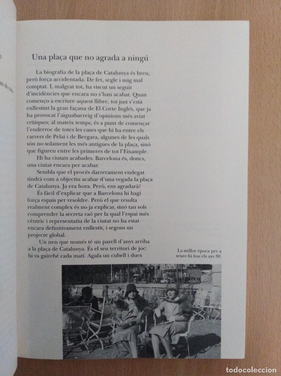 Libros de segunda mano: BIOGRAFIA DE LA PLA&Ccedil;A DE CATALUNYA. Llu&iacute;s Permanyer - Foto 6