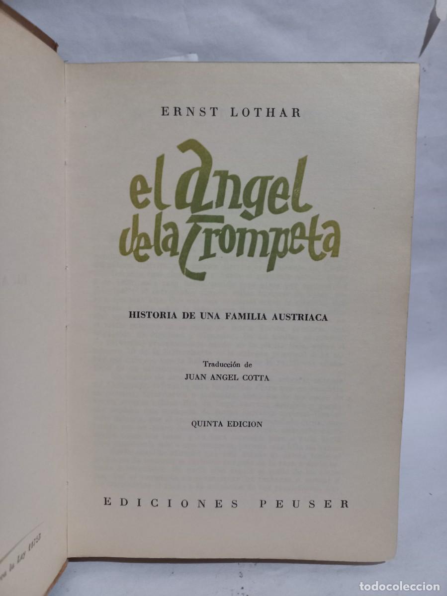 Libros de segunda mano: Ernst Lothar - El &Aacute;ngel de la Trompeta - 1955 - Foto 2