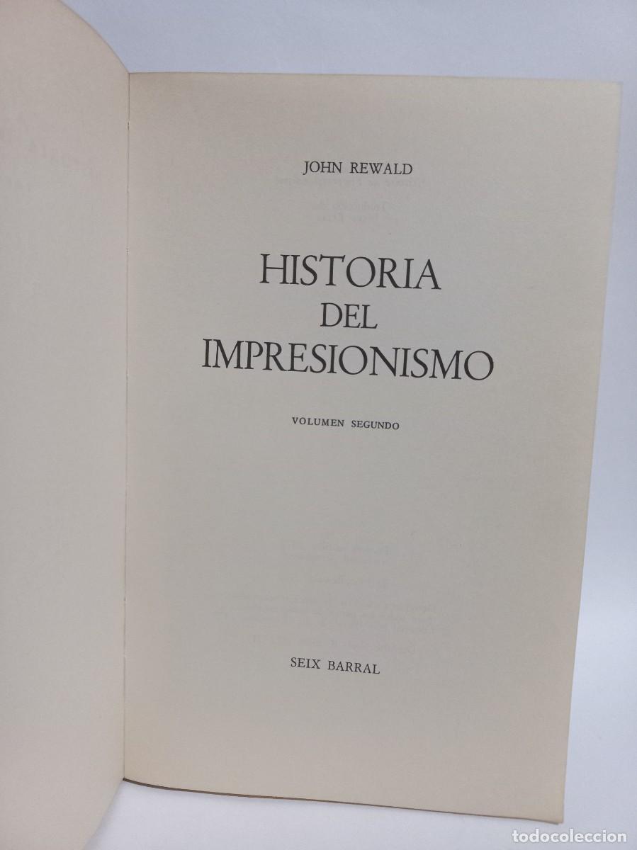 Libros de segunda mano: John Rewald - Historia del Impresionismo - 1972 - Foto 3