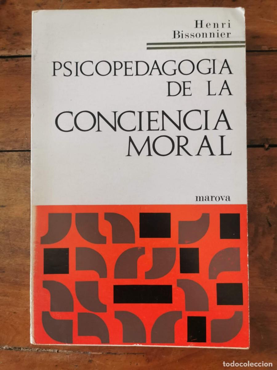 Libros de segunda mano: BISSONNIER, Henri. Psicopedagog&iacute;a de la conciencia moral - Foto 1
