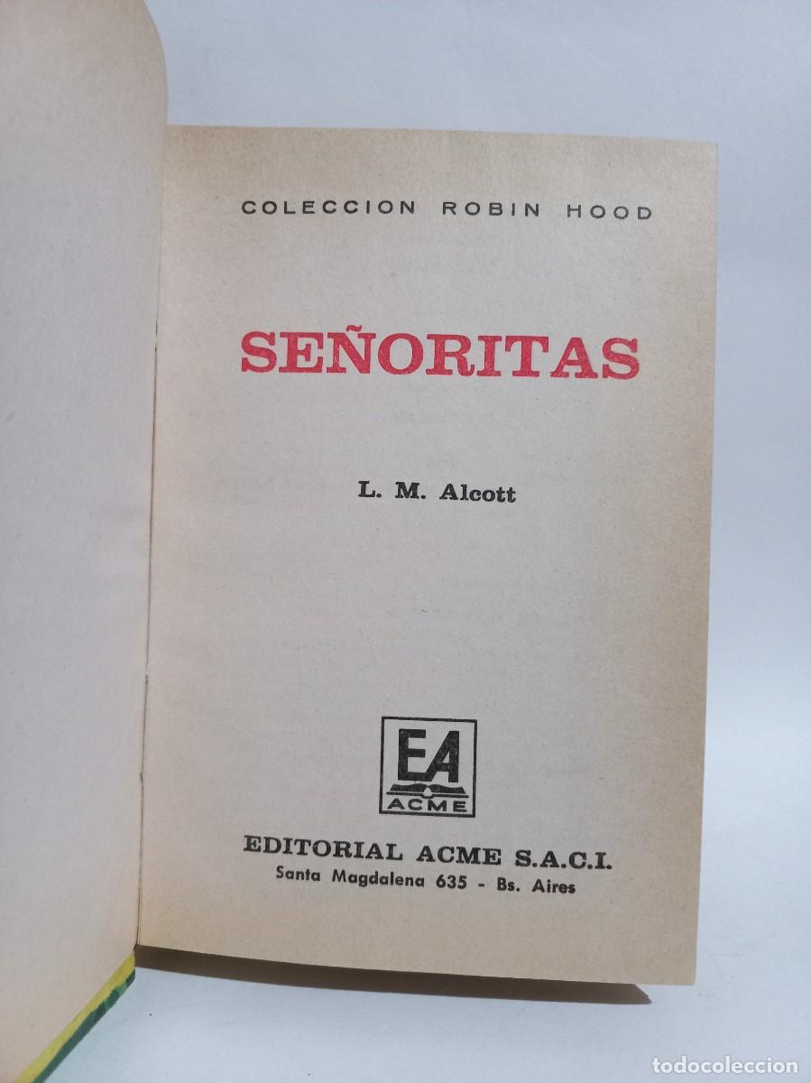 Libros de segunda mano: Louisa M. Alcott - Se&ntilde;oritas - 1975 - Foto 2