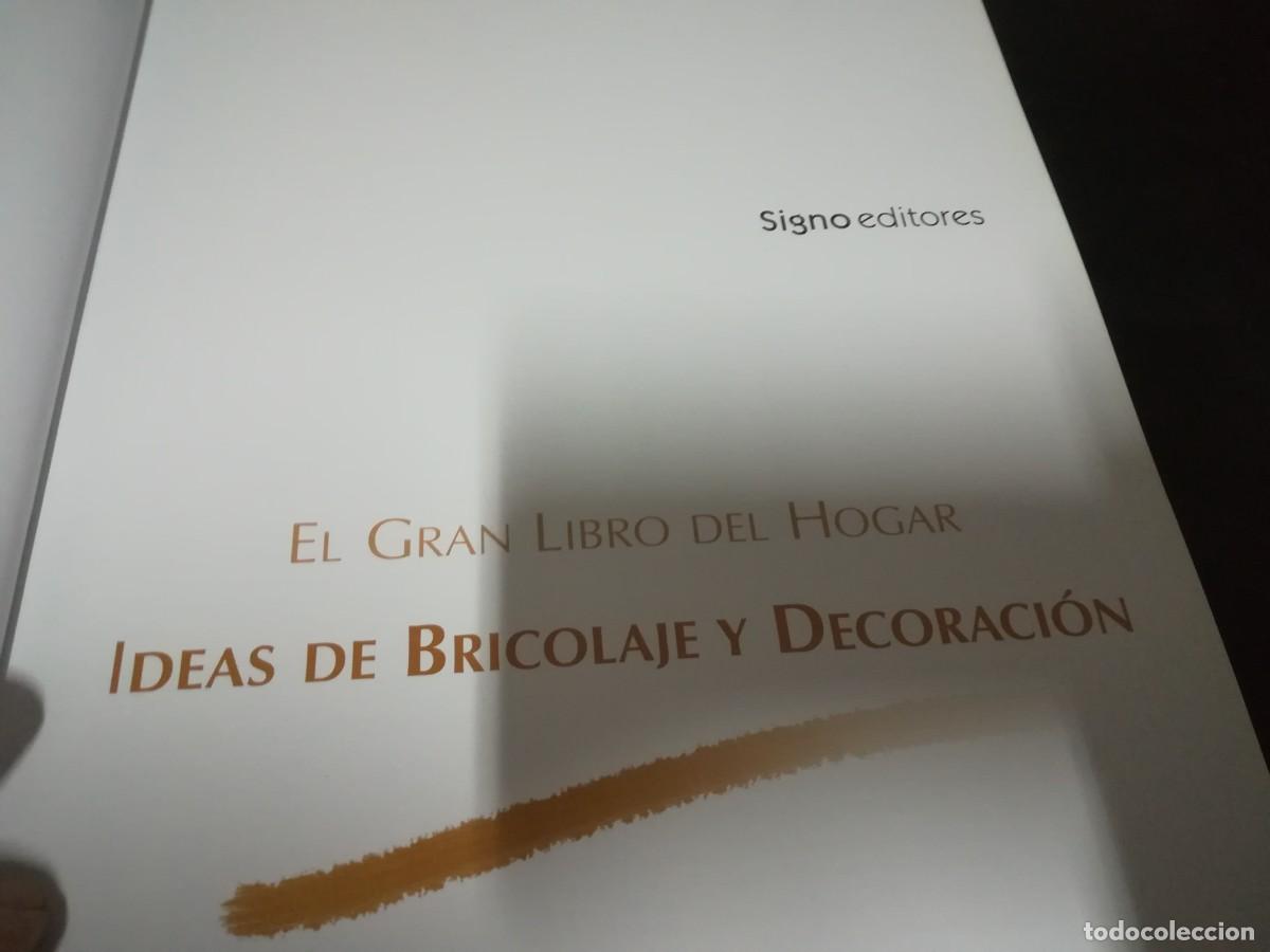 Libros de segunda mano: IDEAS DE BRICOLAGE Y DECORACION / CMA48B / EL GRAN LIBRO DEL HOGAR / SIGNO - Foto 4