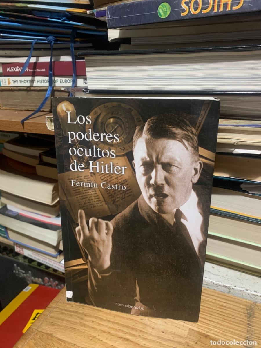 Libros de segunda mano: LOS PODERES OCULTOS DE HITLER , FERMIN CASTRO, CORONA BOREALIS - Foto 1