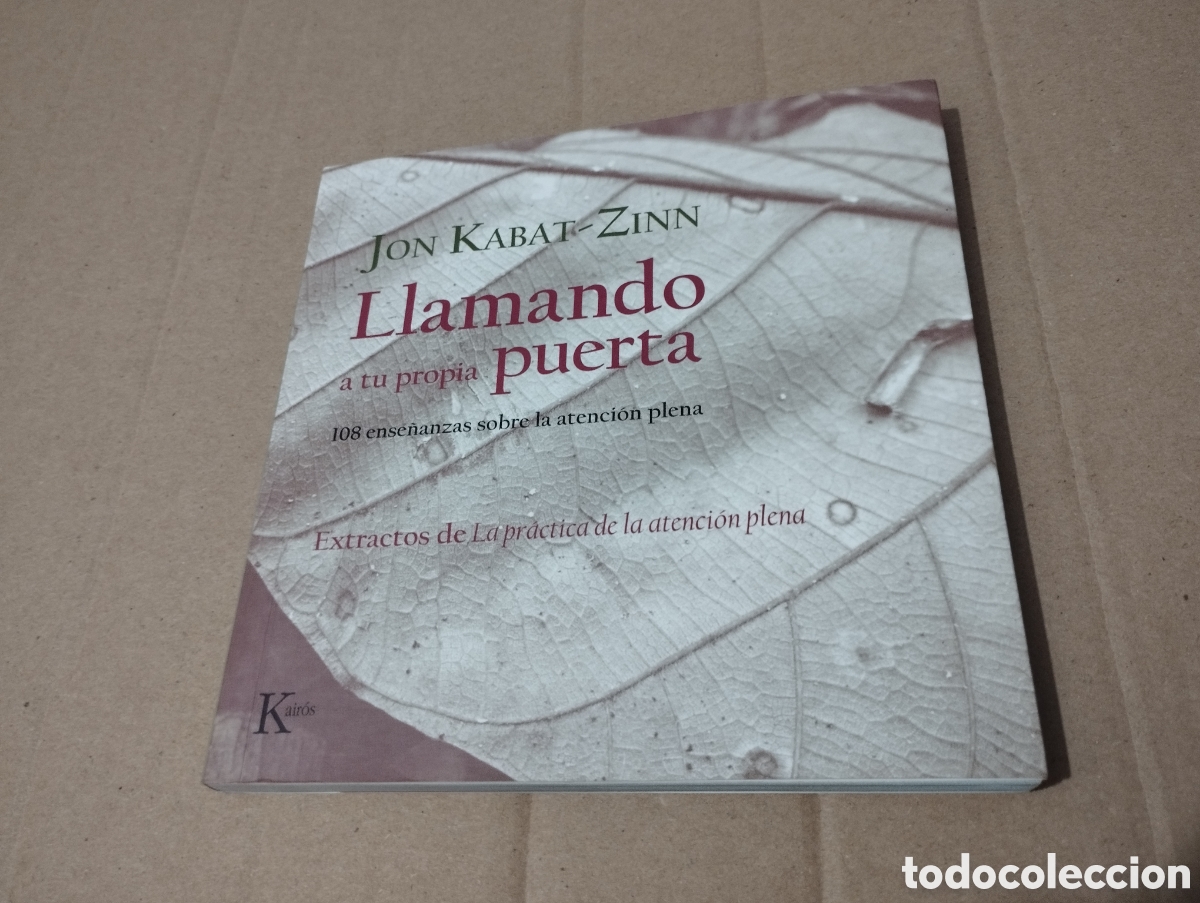 Libros de segunda mano: LLAMANDO A TU PROPIA PUERTA (JON KABAT ZINN) - Foto 1