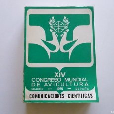 Libros de segunda mano: XIV CONGRESO MUNDIAL DE AVICULTURA MADIRD 1970 COMUNICACION CIENTIFICA ESPAÑOL ALEMAN INGLES FRANCES