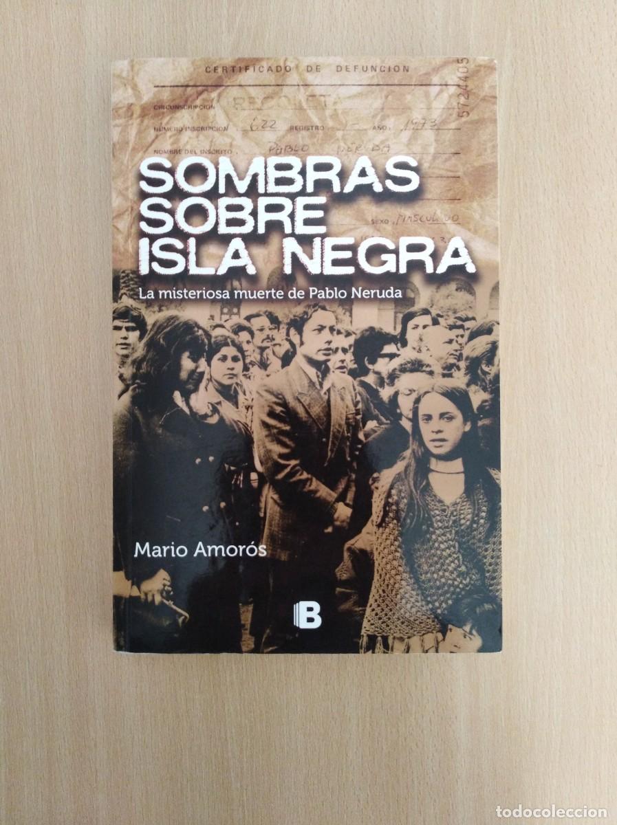 Libros de segunda mano: SOMBRAS SOBRE ISLA NEGRA. Mario Amor&oacute;s. Ediciones B - Foto 1