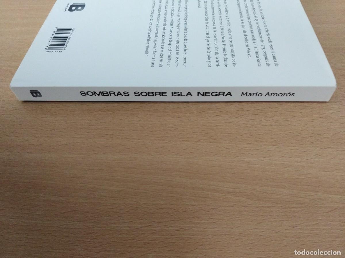 Libros de segunda mano: SOMBRAS SOBRE ISLA NEGRA. Mario Amor&oacute;s. Ediciones B - Foto 3