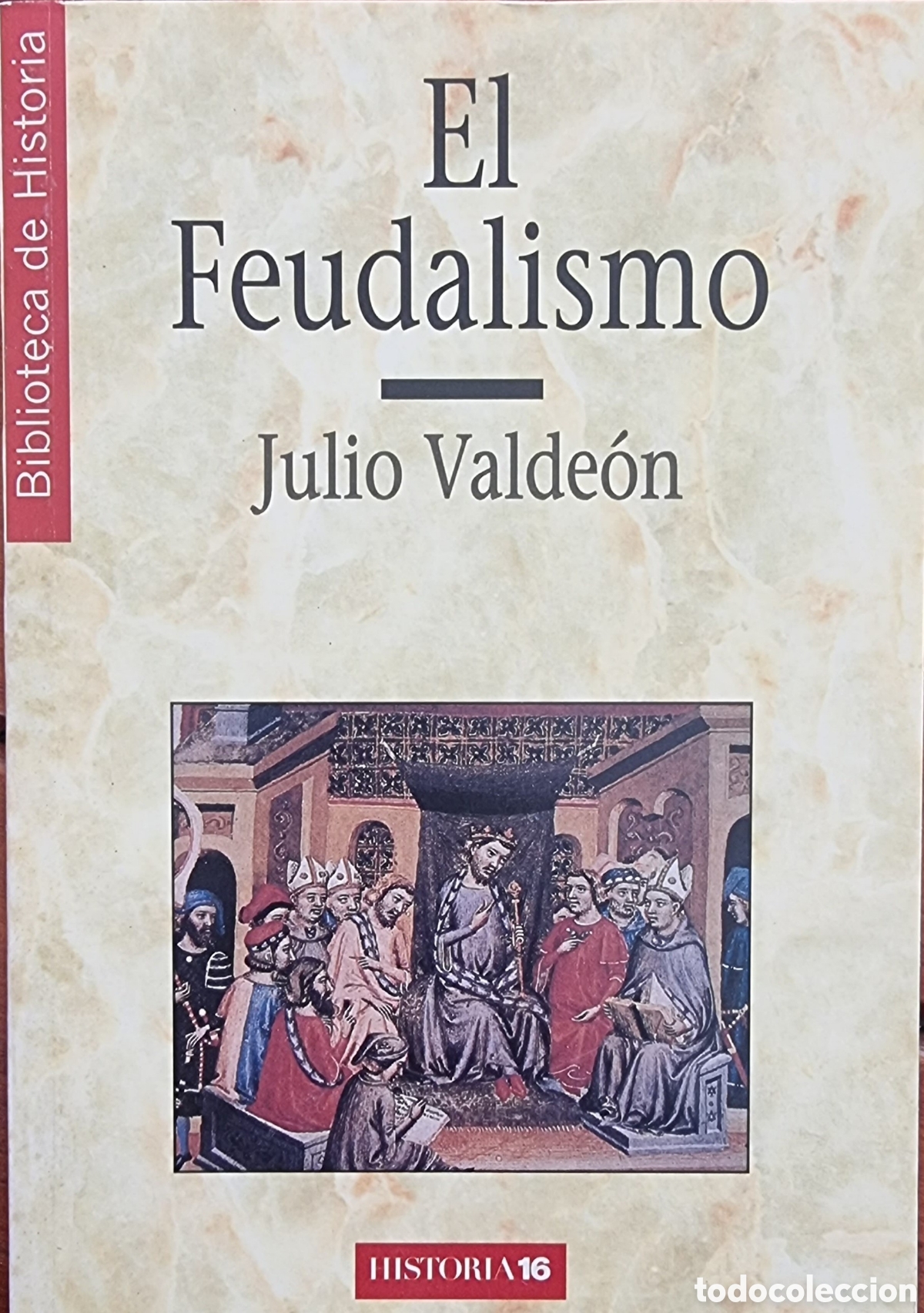 Libros de segunda mano: EL FEUDALISMO. Julio Valde&oacute;n - Foto 1