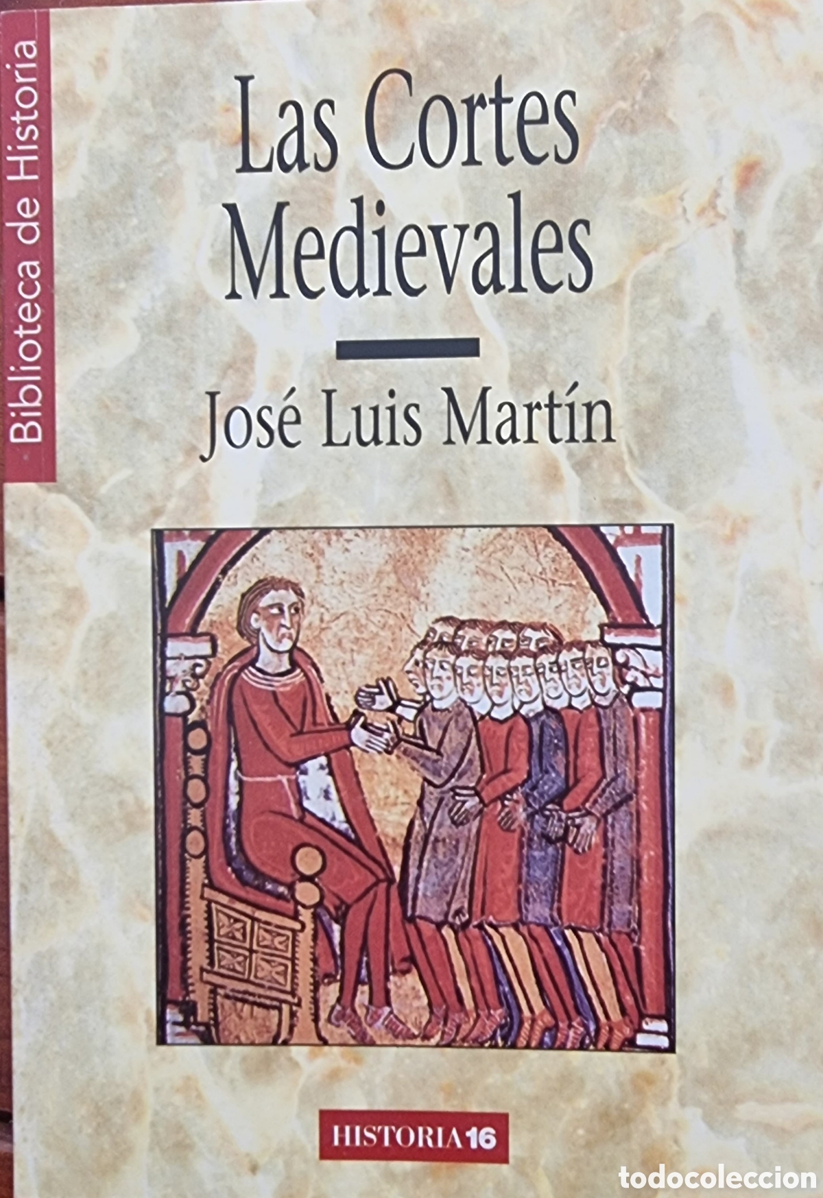 Libros de segunda mano: LAS CORTES MEDIEVALES. Jos&eacute; Luis Mart&iacute;n - Foto 1