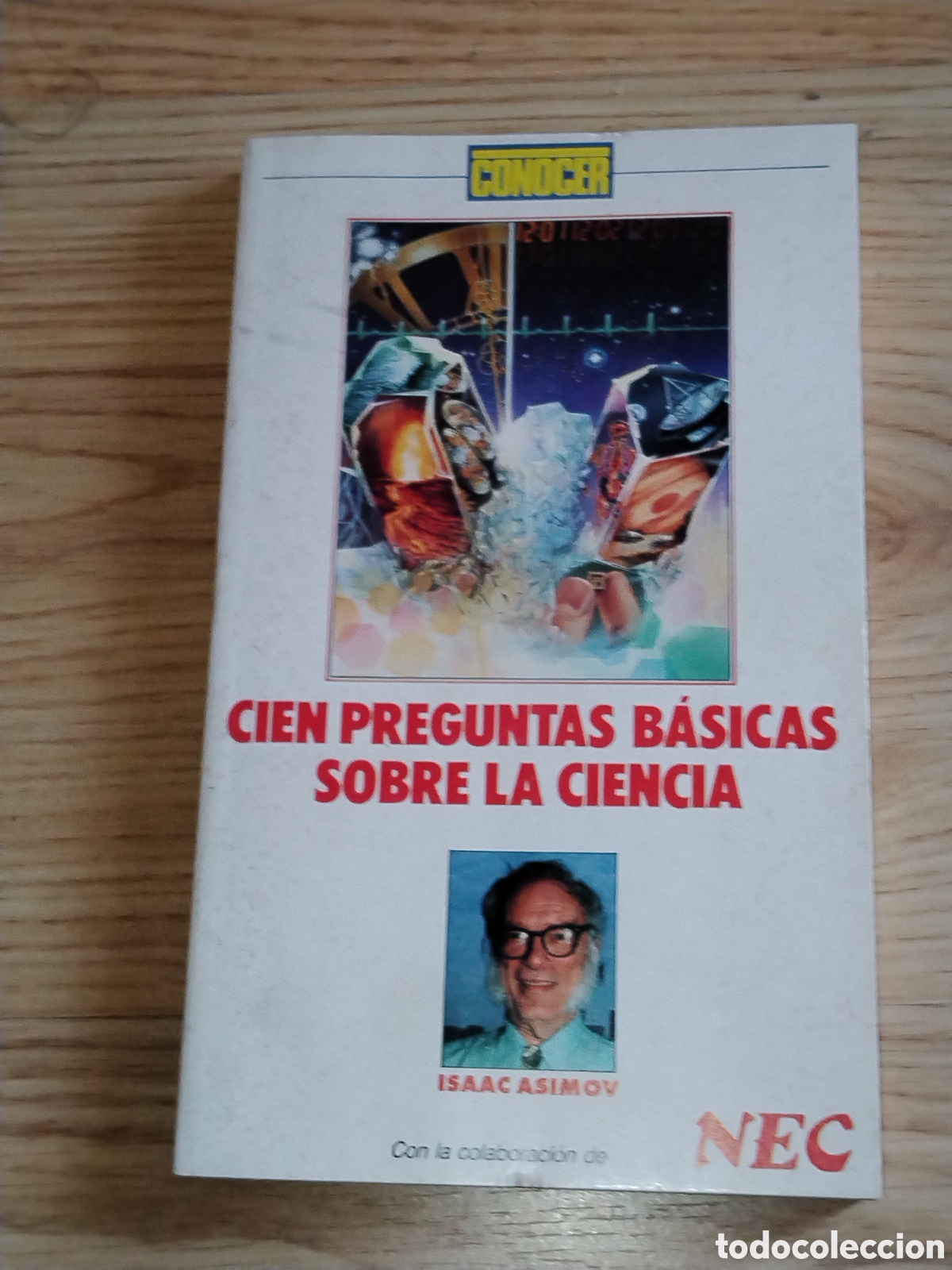 Libros de segunda mano: Cien preguntas b&aacute;sicas sobre la ciencia. Isaac Asimov - Foto 1
