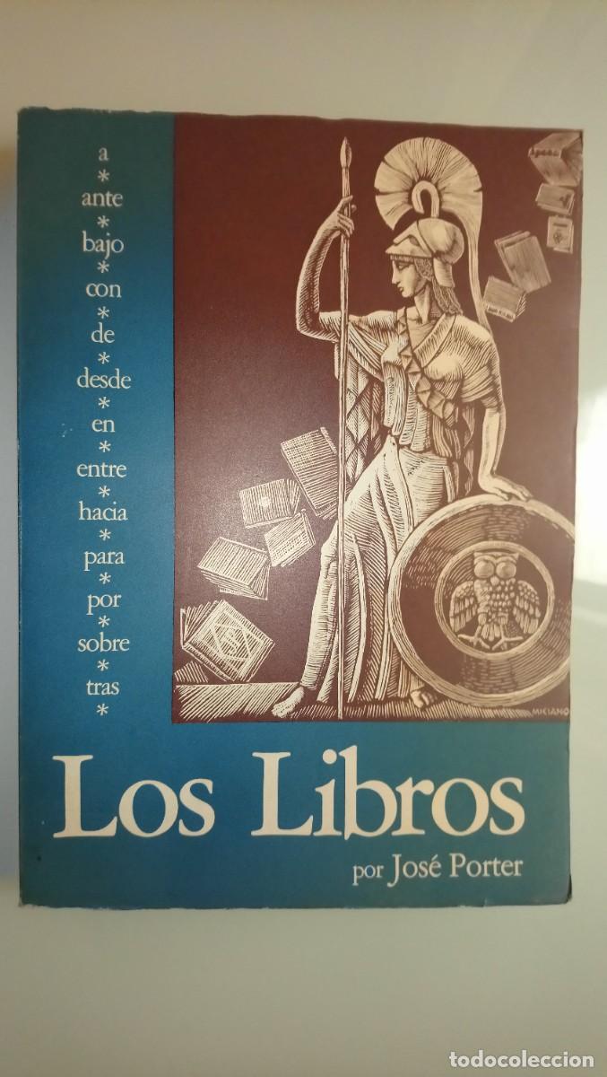 Libros de segunda mano: LOS LIBROS. JOSE PORTER. 1973. NUEVO. - Foto 1