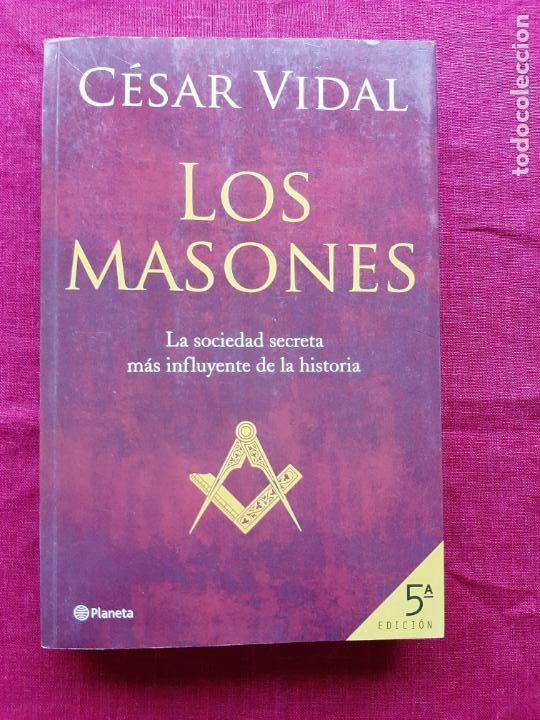 Libros de segunda mano: Los masones - Vidal, C&eacute;sar - Foto 1