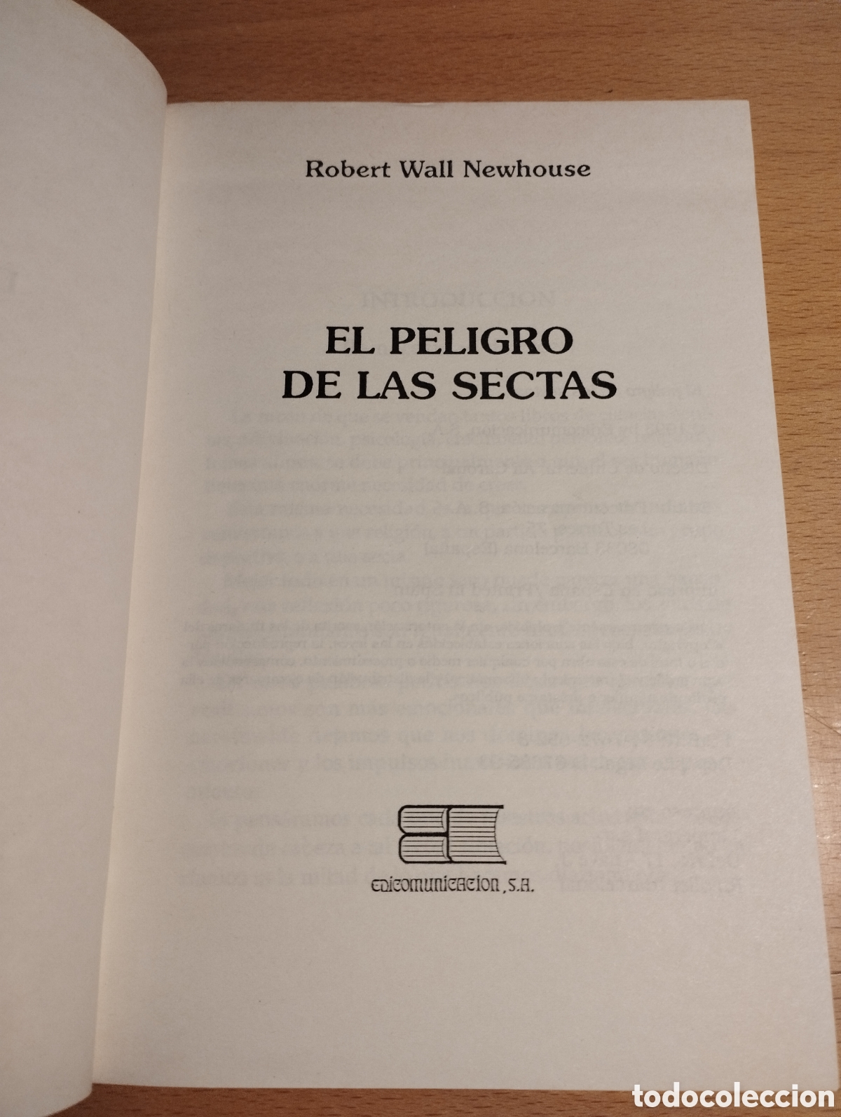 Libros de segunda mano: EL PELIGRO DE LAS SECTAS (ROBERT WALL NEWHOUSE) - Foto 2