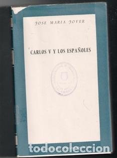 Libros de segunda mano: Carlos V y los espa&ntilde;oles, Jos&eacute; Mar&iacute;a Jover - Foto 1