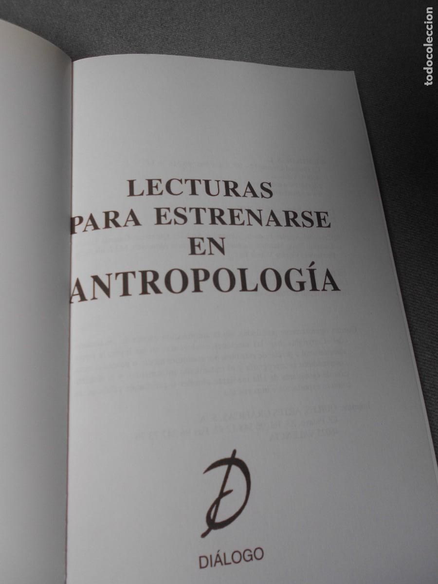 Libros de segunda mano: LECTURAS PARA ESTRENARSE EN ANTROPOLOGIA - Foto 3