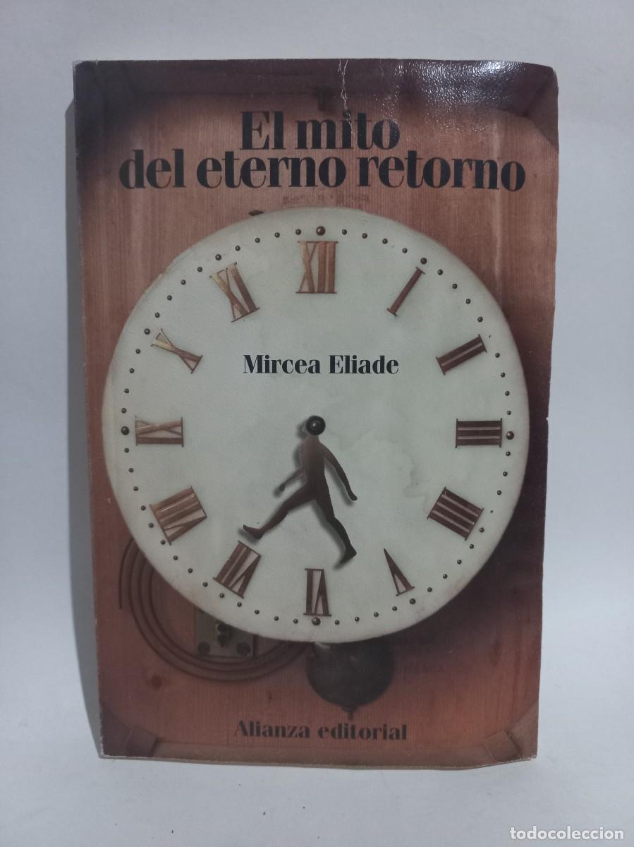 Libros de segunda mano: Mircea Eliade - El Mito del Eterno Retorno - 2011 - Foto 1