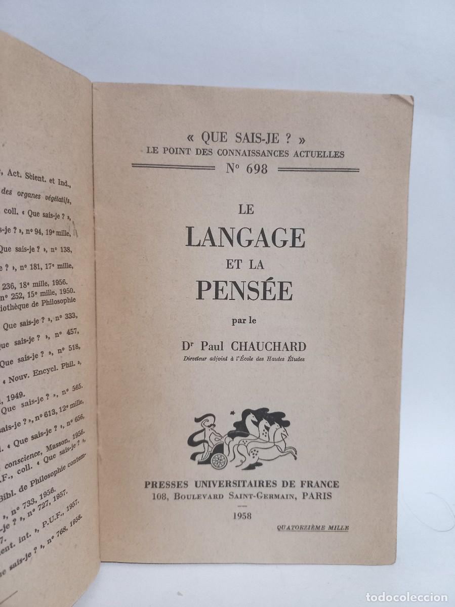 Libros de segunda mano: Paul Chauchard - Le Langage et La Pens&eacute;e - 1958 - Foto 2