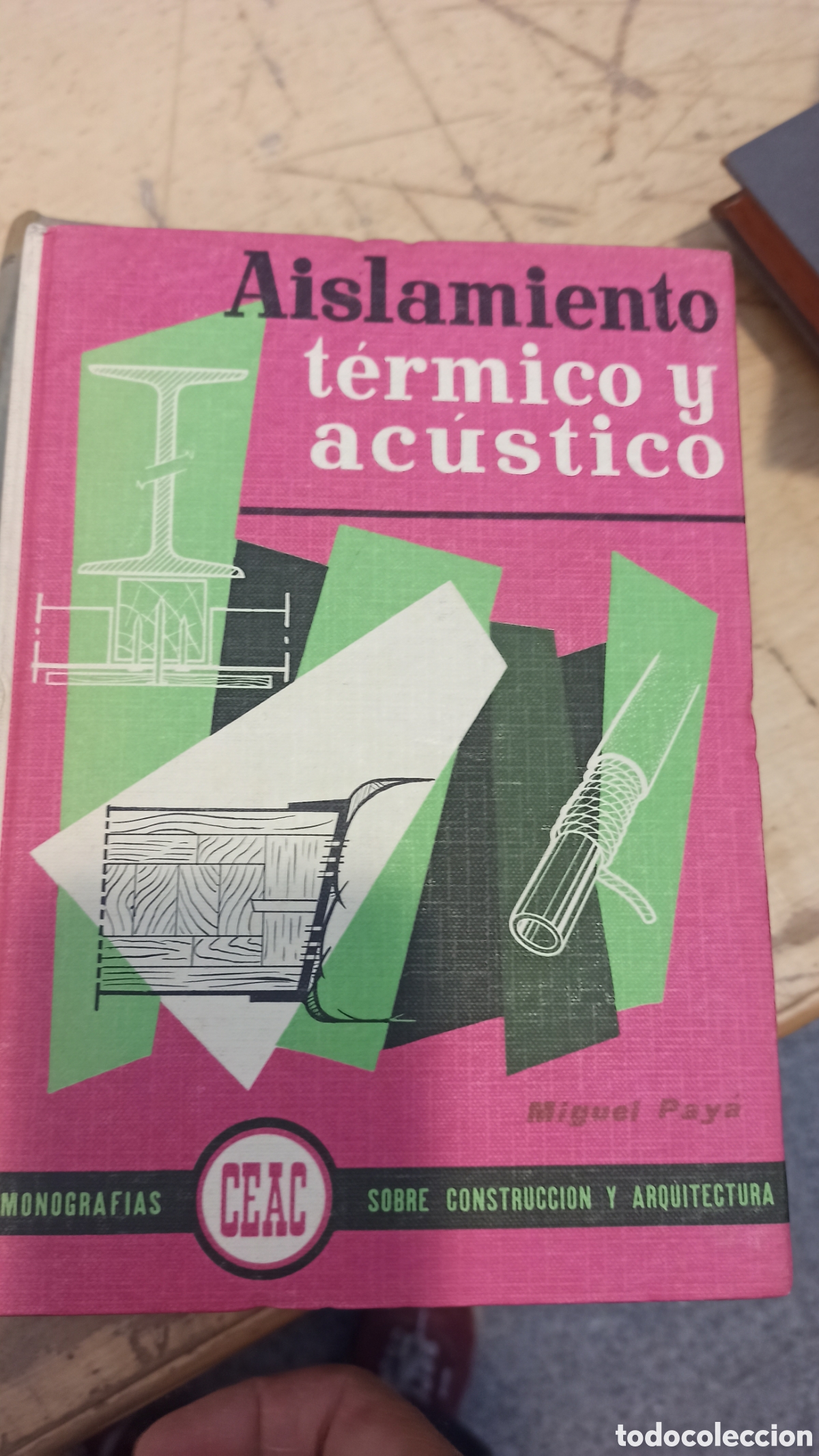 Libros de segunda mano: Aislamiento T&eacute;rmico y Ac&uacute;stico (CEAC) - Foto 1