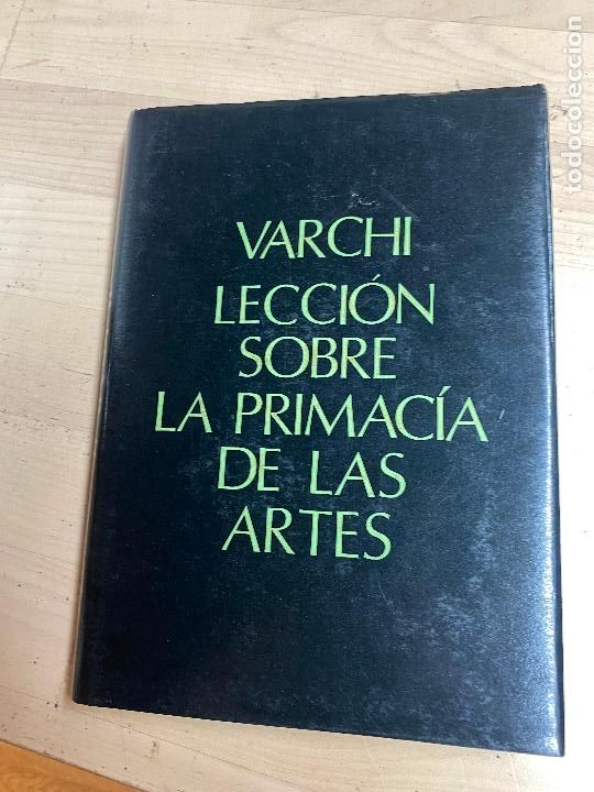 Libros de segunda mano: Lecci&oacute;n sobre la primac&iacute;a de las artes - VARCHI, Benedetto - Foto 1