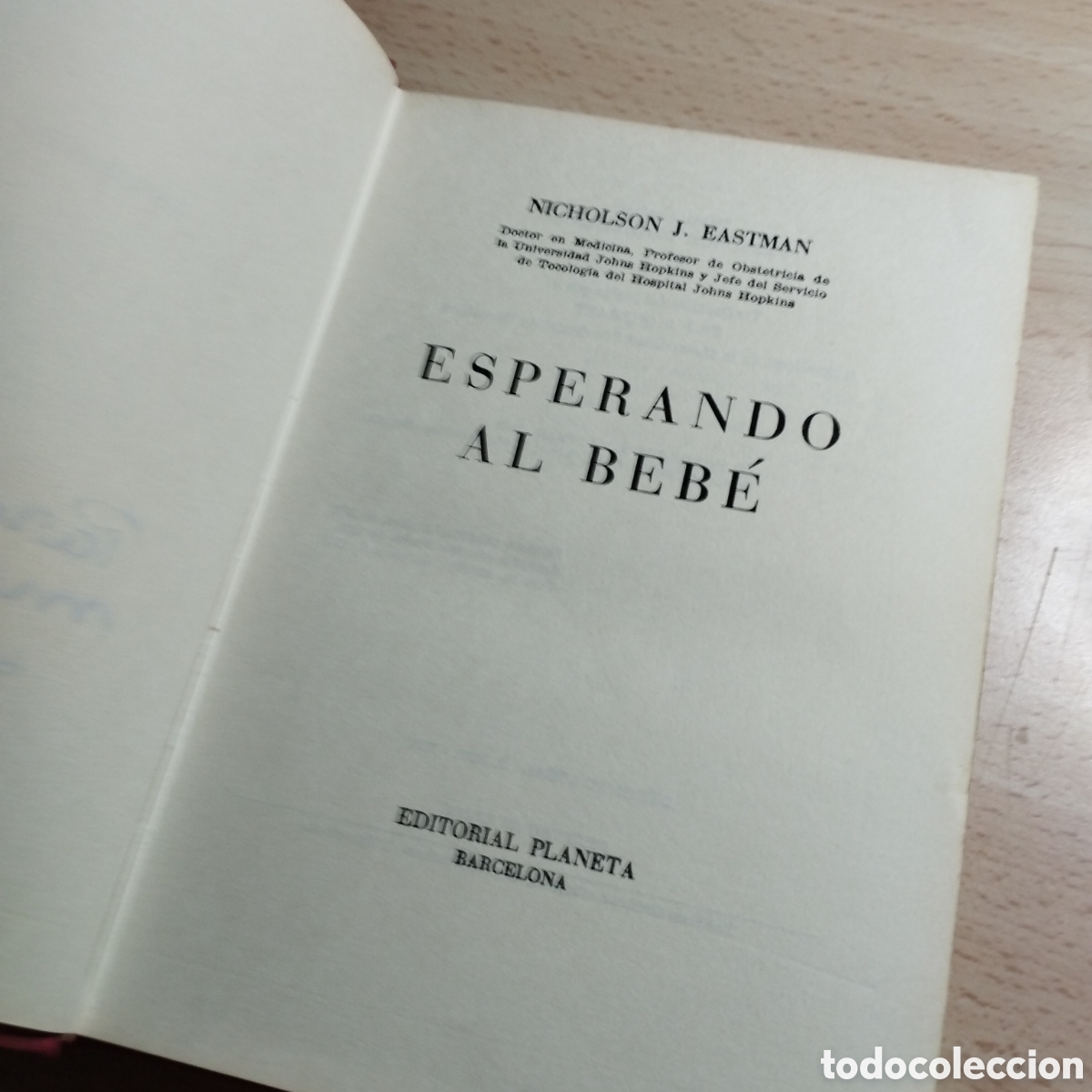 Libros de segunda mano: Esperando al beb&eacute;. Dr Nicholson J. Eastman. 1968 Planeta. - Foto 6
