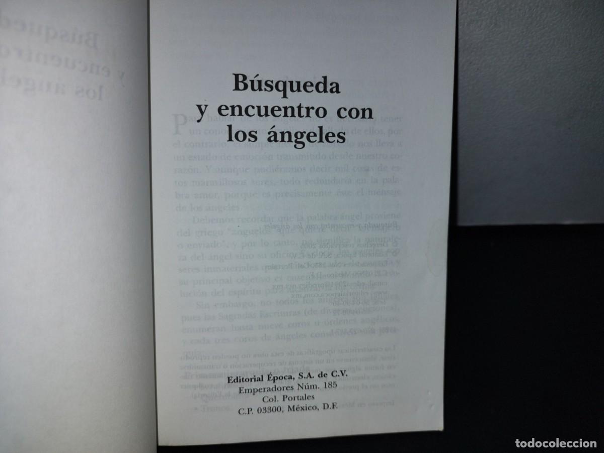 Libros de segunda mano: 185- B&Uacute;SQUEDA Y ENCUENTRO CON LOS &Aacute;NGELES - 2005 - Foto 4