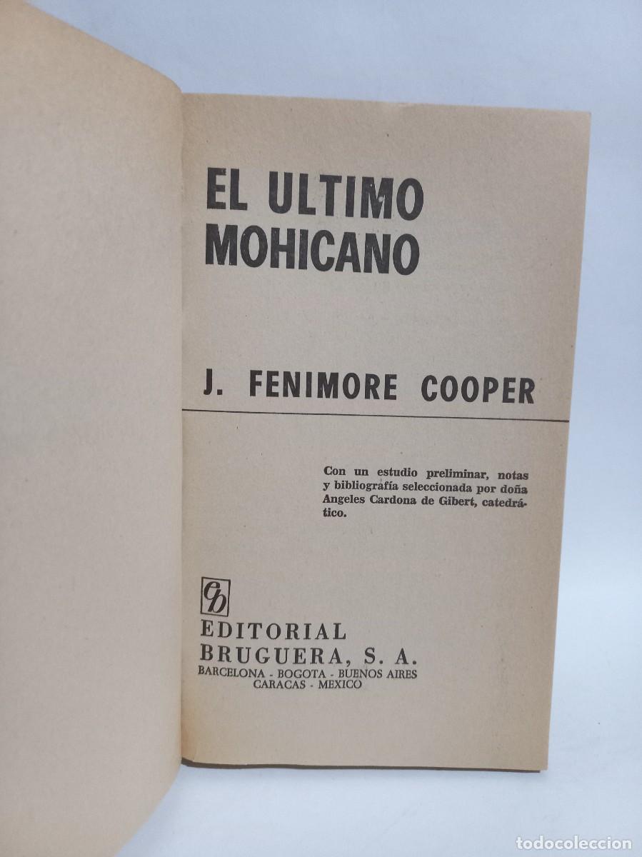 Libros de segunda mano: J. Fenimore Cooper - El &Uacute;ltimo Mohicano - 1971 - Foto 2