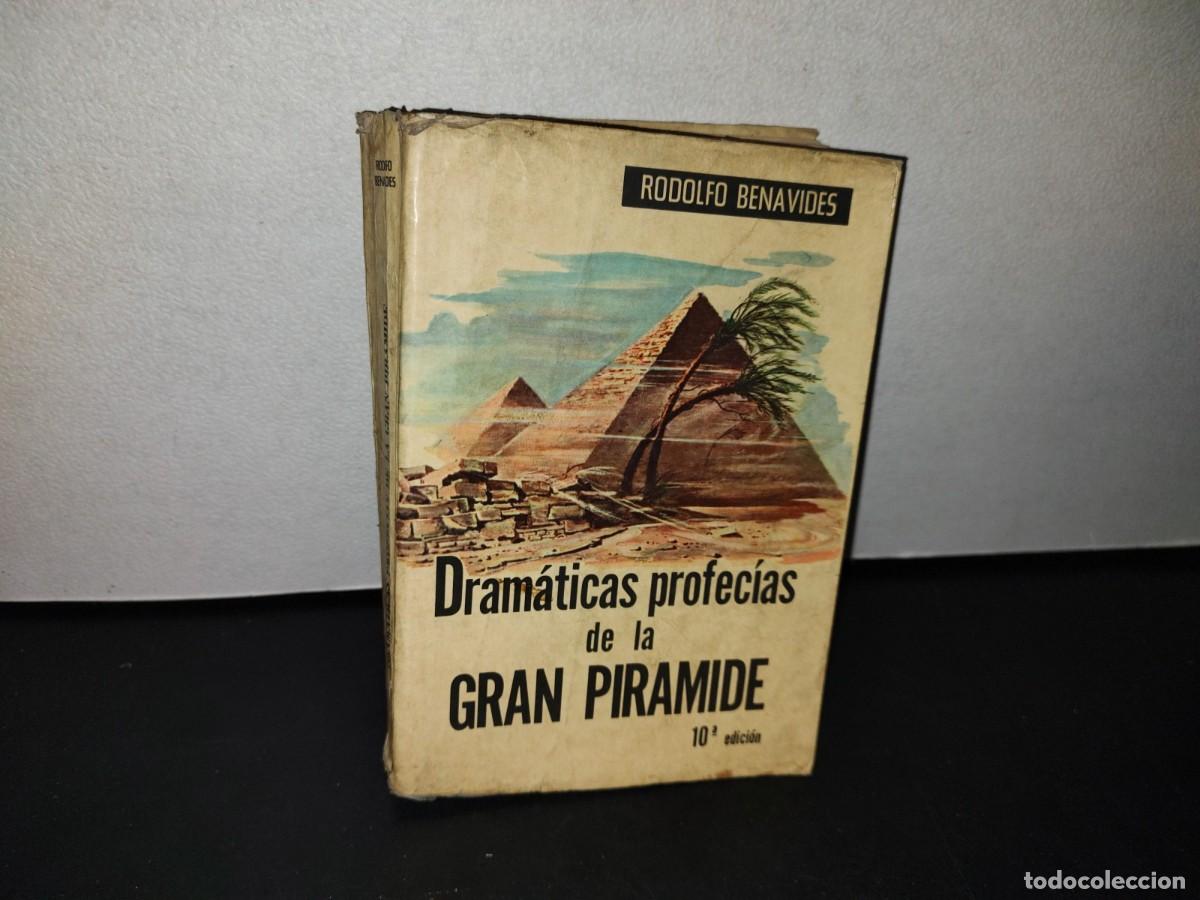Libros de segunda mano: 186- DRAM&Aacute;TICAS PROFEC&Iacute;AS DE LA GRAN PIR&Aacute;MIDE - RODOLFO BENAVIDES - Foto 1