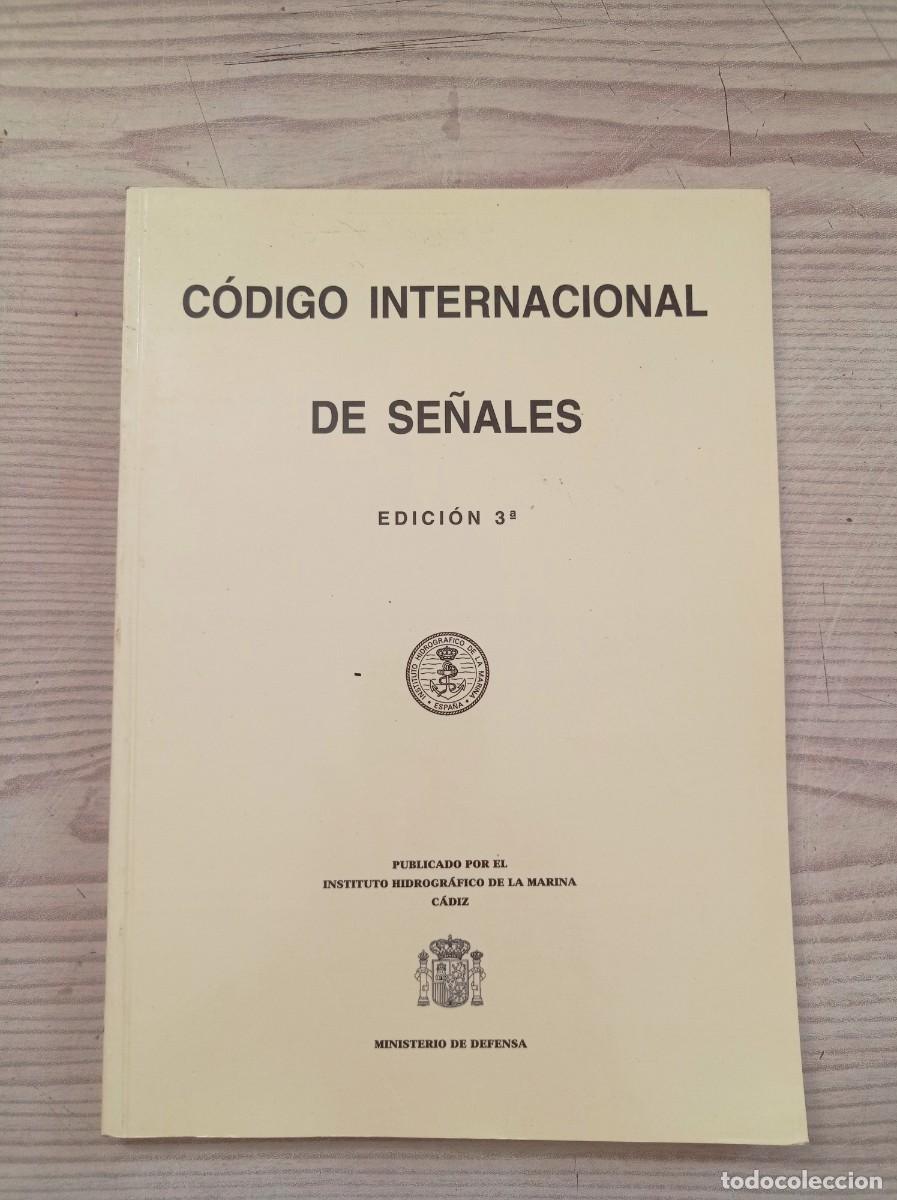 Libros de segunda mano: Codigo Internacional De Se&ntilde;ales - 2003 - Ministerio De Defensa - Foto 1