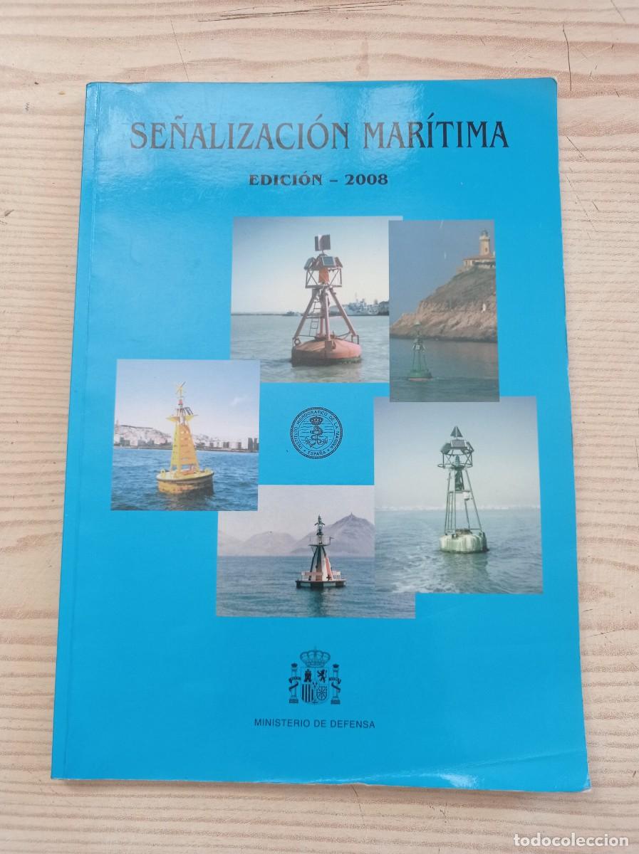 Libros de segunda mano: Se&ntilde;alizacion Maritima - 2008 - Ministerio De Defensa - Foto 1