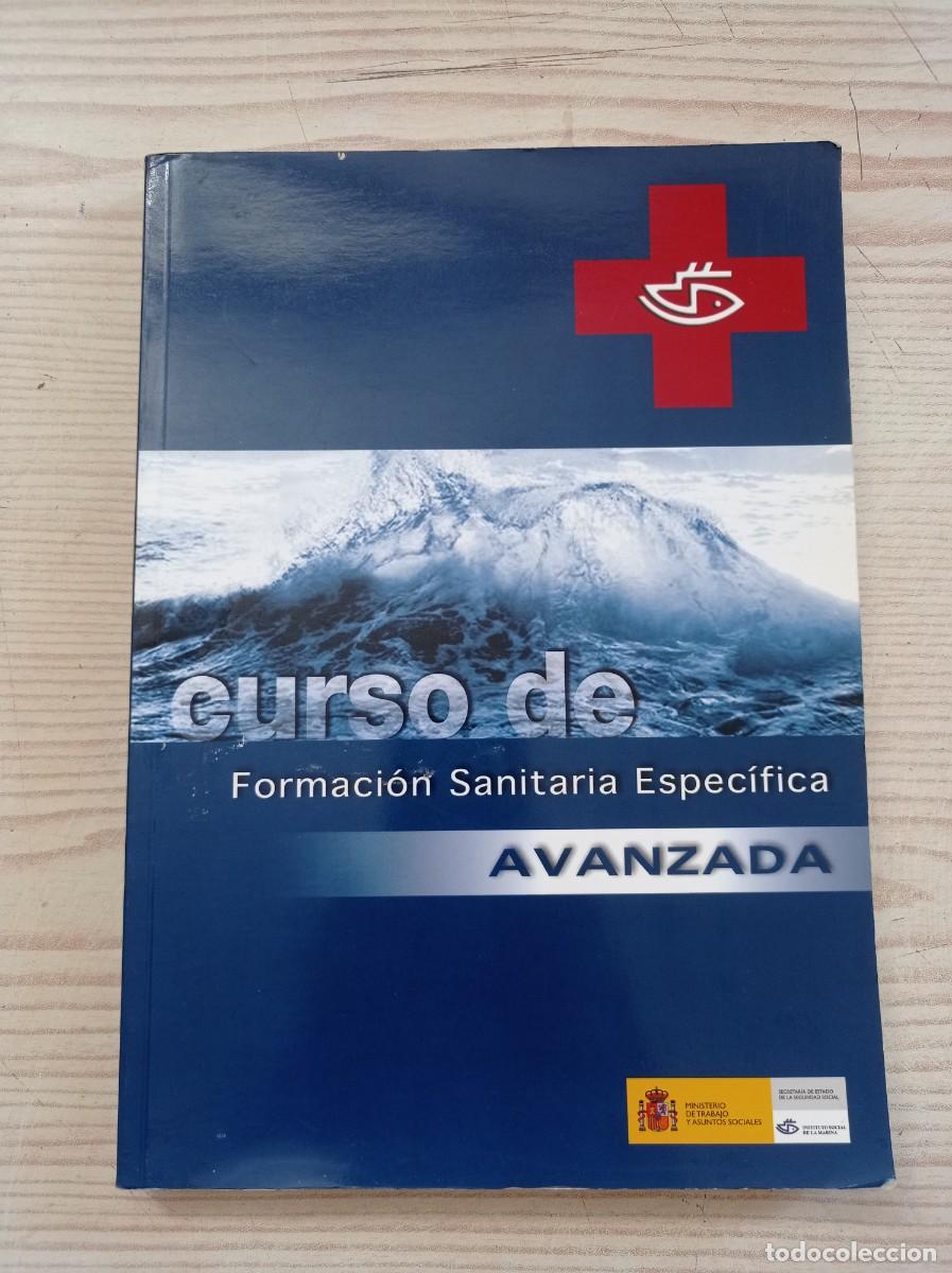 Gebrauchte B&uuml;cher: Curso De Formacion Sanitaria Especifica Avanzada - 2004