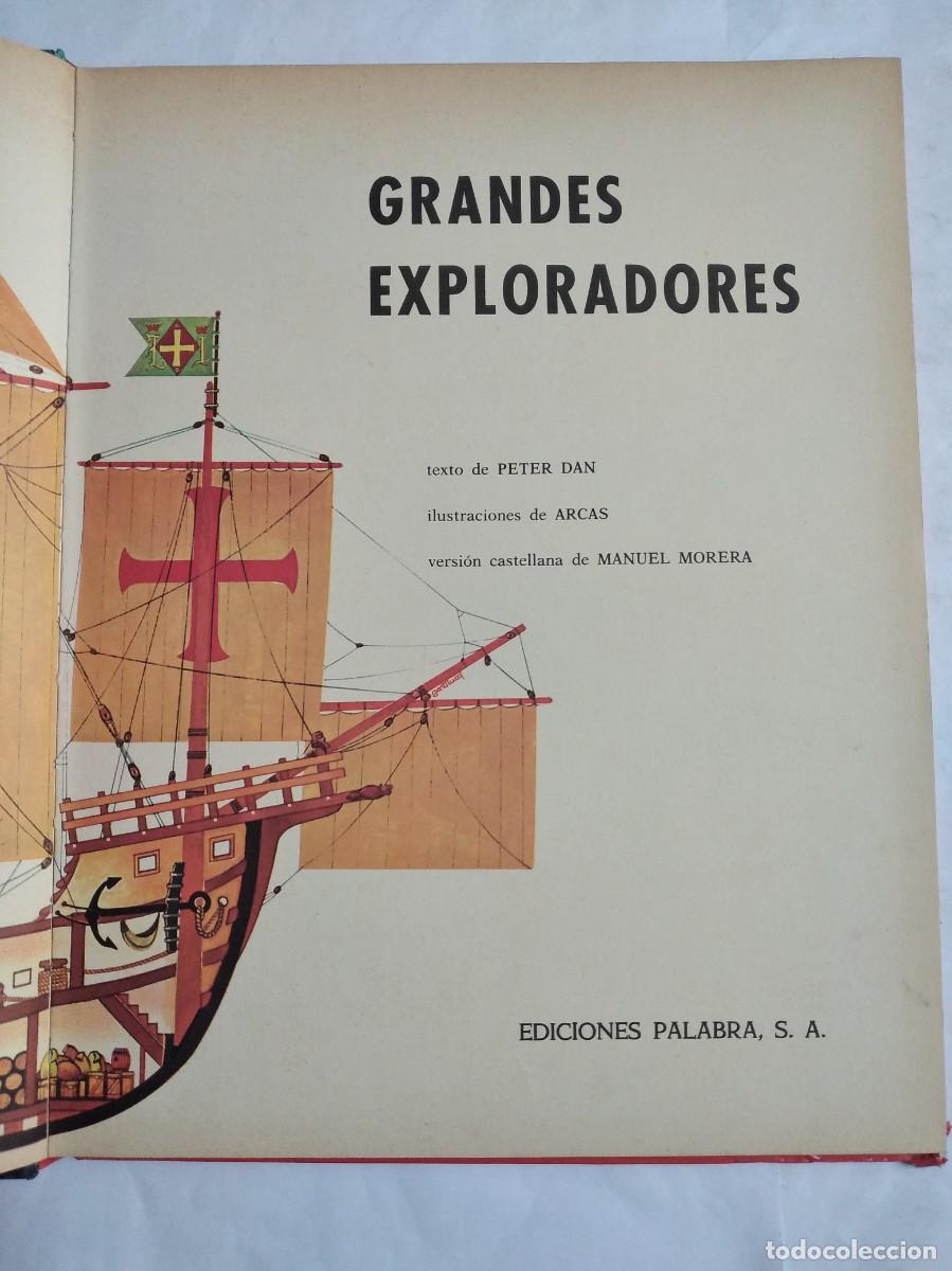 Libros de segunda mano: GRANDES EXPLORADORES EDICIONES PALABRA PETER DAN ARCAS MANUEL MORERA - Foto 2