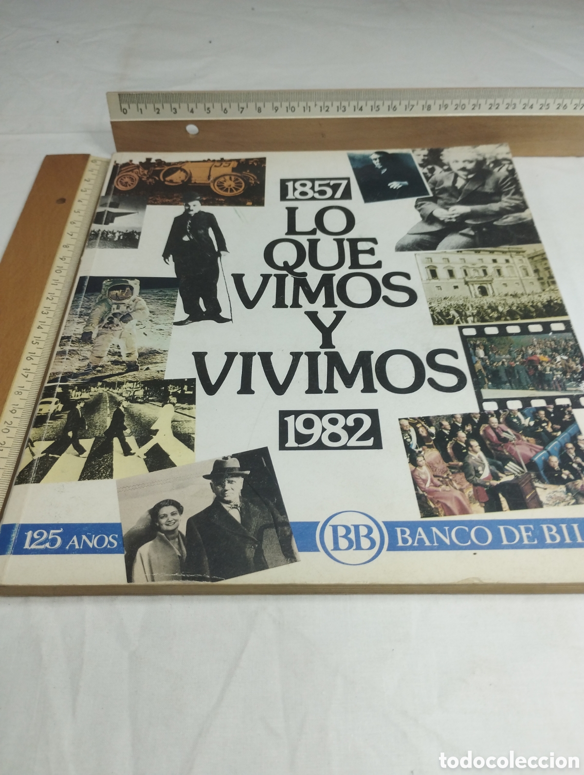 Libros de segunda mano: Lo que vimos y vivimos (1857-1982). Banco de Bilbao, - Foto 1